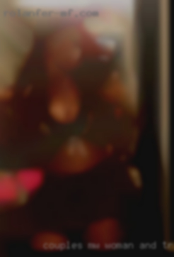 Couples m/w woman and transexuals.