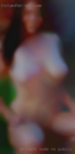 Private nude no public pics no rsponse!!!